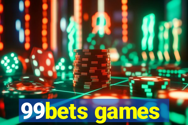 99bets games